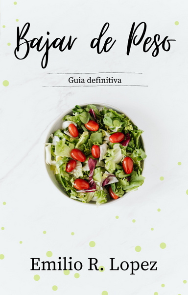 Bajar de Peso - Guía Definitiva