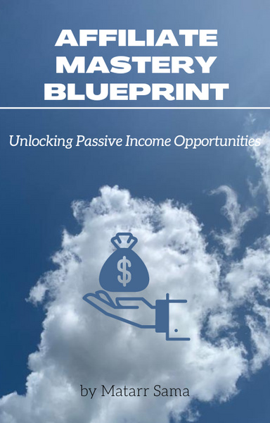 Affiliate Mastery Blueprint