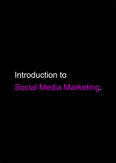 Introduction to Social Media Marketing.