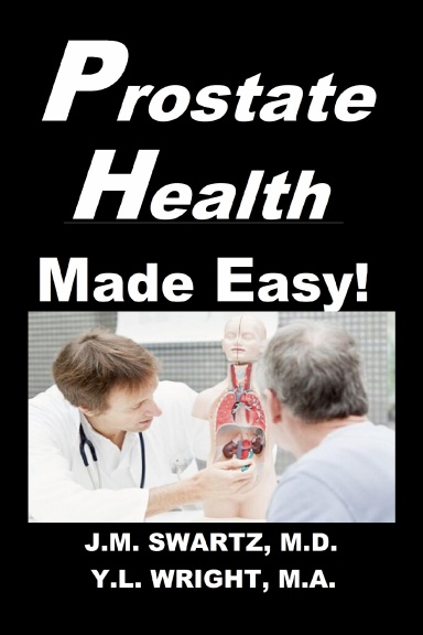 Prostate Health Made Easy!