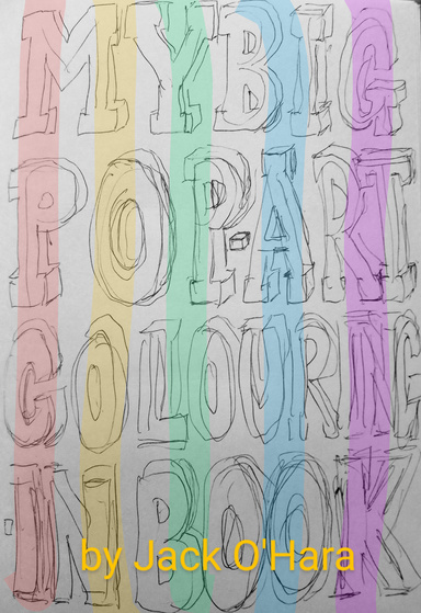 My Big Pop-Art Colouring-In Book.