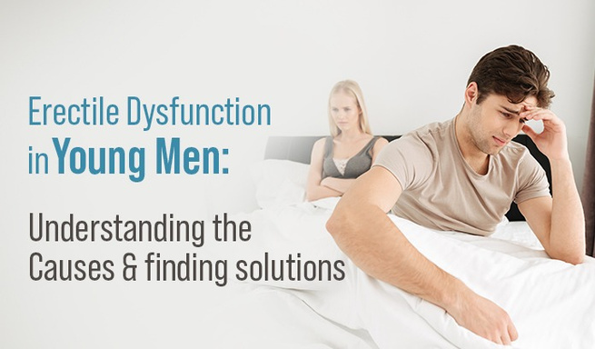 Revealing the Erectile Dysfunction's Root Causes