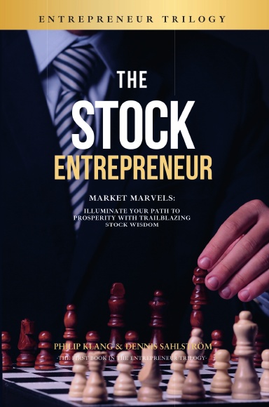 The Stock Entrepreneur
