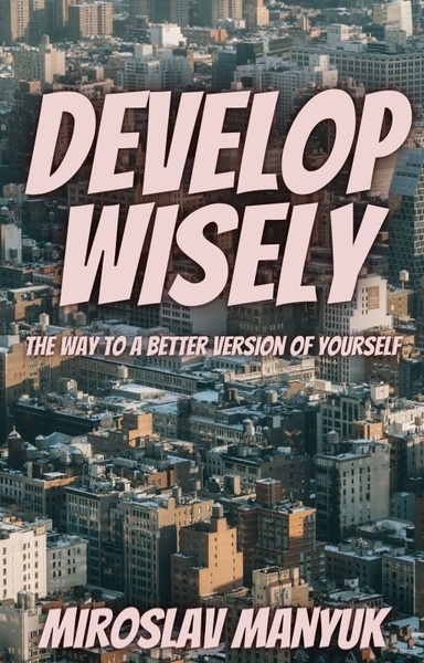 Develop wisely
