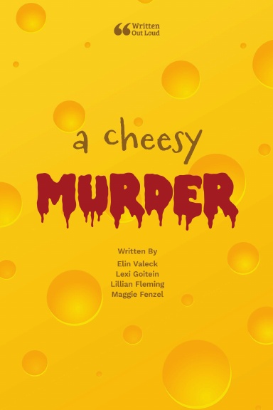 A Cheesy Murder
