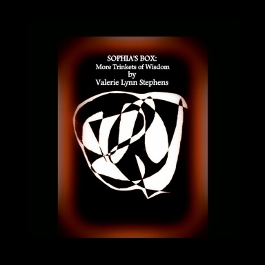 Sophia's Box: More Trinkets of Wisdom