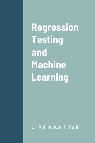 Regression Testing and Machine Learning