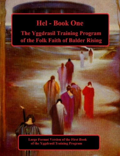 Hel: Book One of the Yggdrasil Training Program