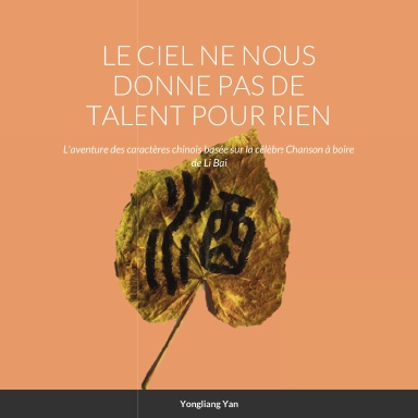 LE CIEL NE NOUS DONNE PAS DE TALENT POUR RIEN