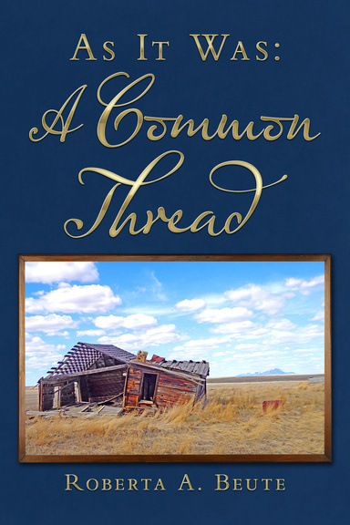 As It Was: A Common Thread
