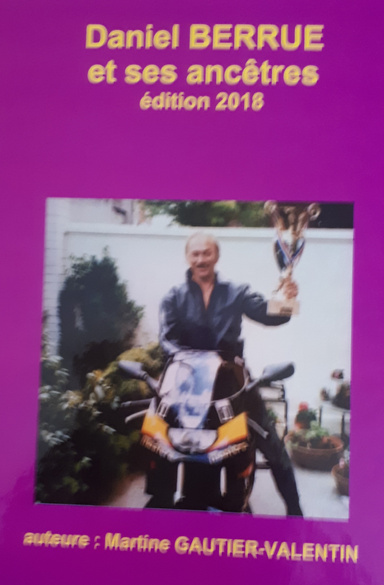 Daniel BERRUE et ses ancêtres édition 2018