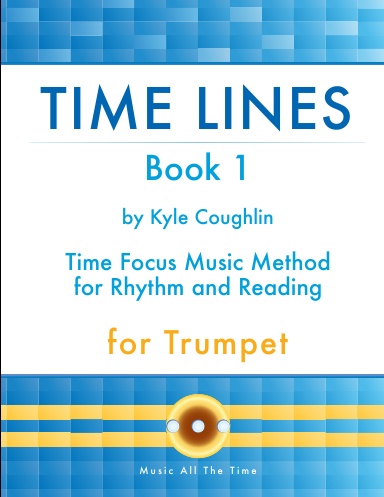 Time Lines Book 1 for Trumpet
