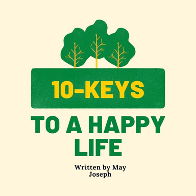 10-Keys to a happy life