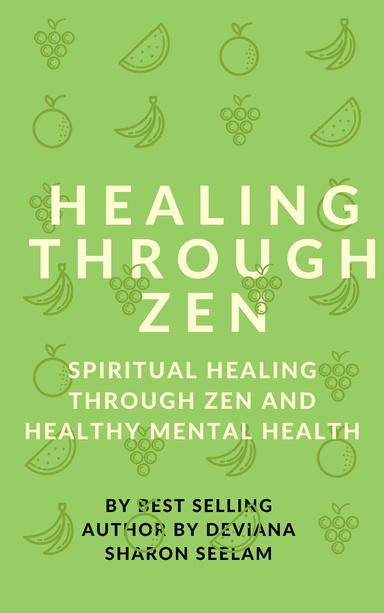 Healing Through Zen