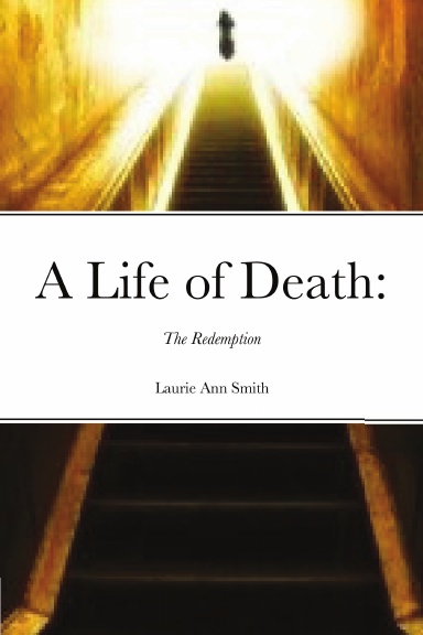 A Life of Death: