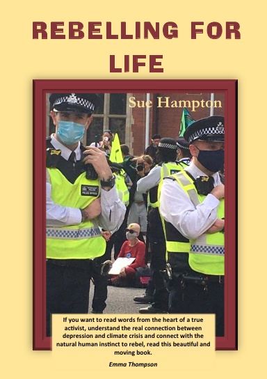 Rebelling for Life