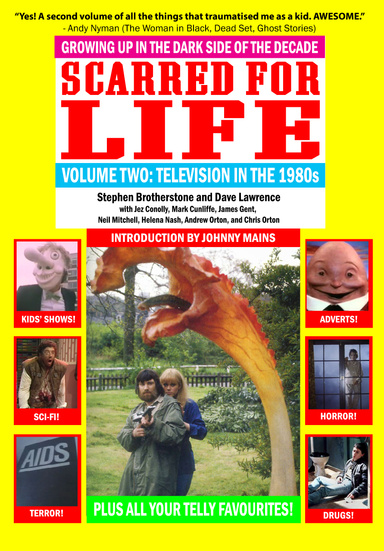 Scarred For Life Volume Two: Television in the 1980s