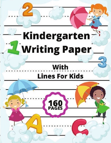 Kindergarten Writing Paper With Lines For Kids