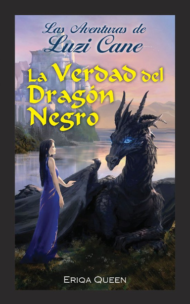 La verdad del Dragón Negro - Lulu Bookstore