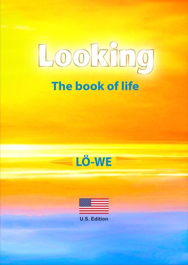 Looking: The book of life