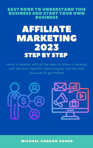 Affiliate Marketing 2023 Step by Step