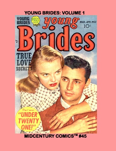 Young Brides Comics: Volume 1