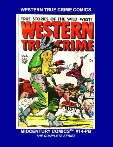 Western true Crime Comics (PB)