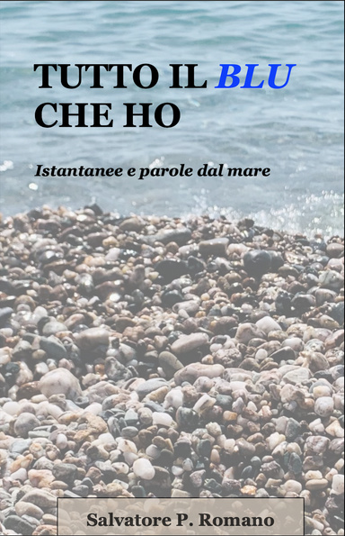 Tutto il blu che ho