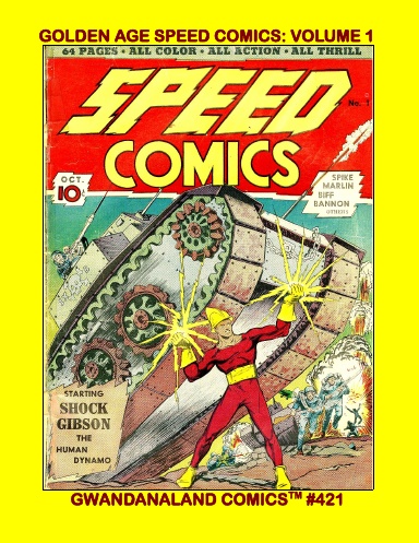 Golden Age Speed Comics: Volume 1