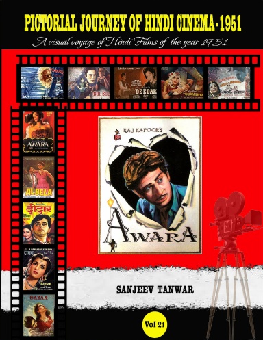 PICTORIAL JOURNEY OF HINDI CINEMA 1951