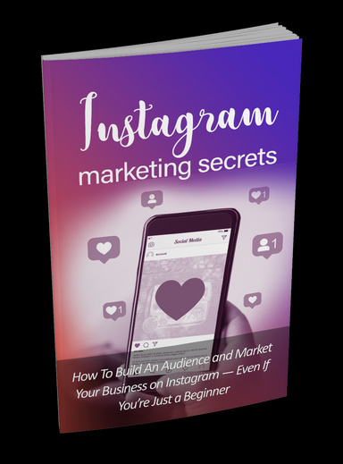 Instagram Marketing Secrets