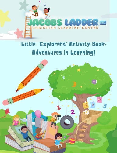 Little  Explorers Preschool Activity Book: Adventures in Learning