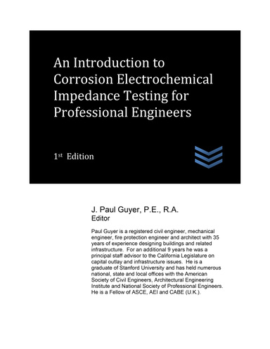 An Introduction to Corrosion Electrochemical Impedance Testing for Professional Engineers