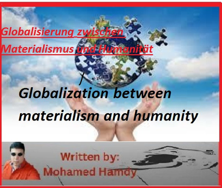 Globalization between materialism and humanity