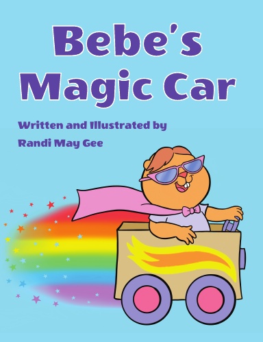 Bebe's Magic Car
