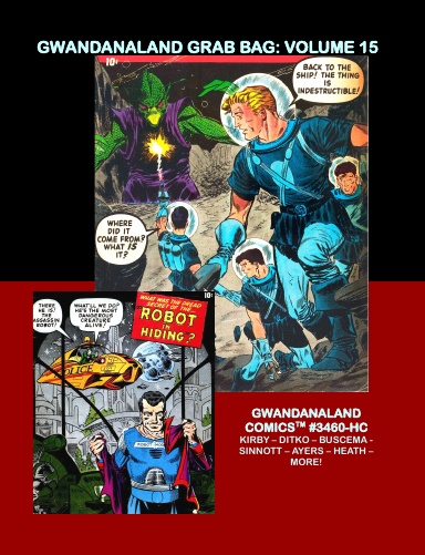 Gwandanaland Grab Bag: Volume 15 (HC)