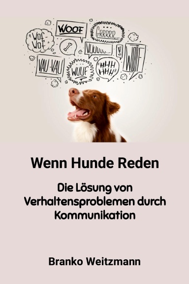 Wenn Hunde Reden