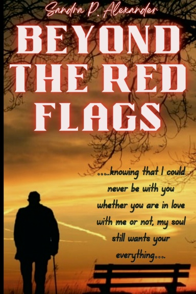 BEYOND THE RED FLAGS