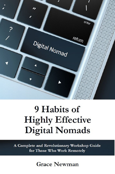 9 Habits of Highly Effective Digital Nomads