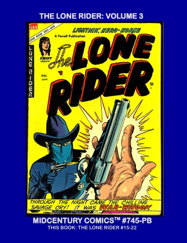The Lone Rider: Volume 3 (Paperback Edition)