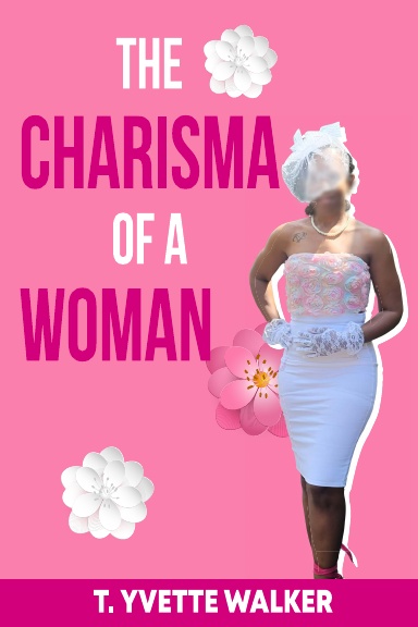 The Charisma Of A Woman