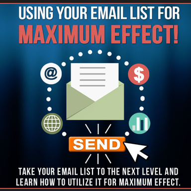 Maximizing Your Email List Potential