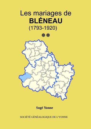 Les mariages canton de Bléneau (1793-1920) tome 2