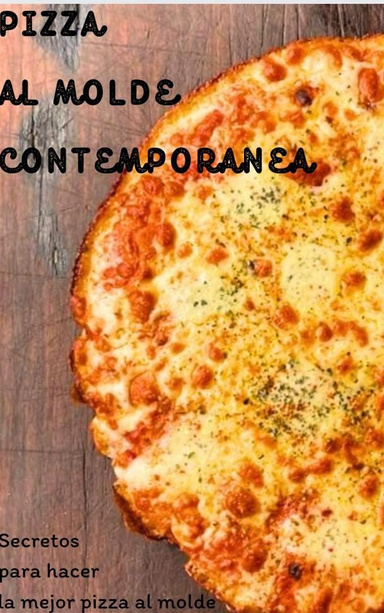 Pizza al molde contemporanea
