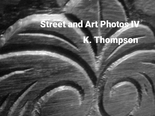 Street and Art Photos IV