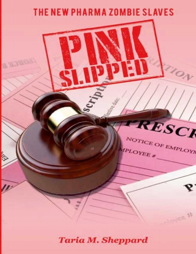 Pink Slipped
