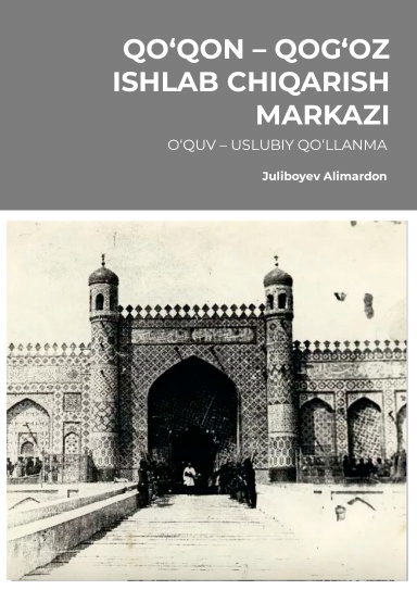 QO‘QON – QOG‘OZ ISHLAB CHIQARISH MARKAZI