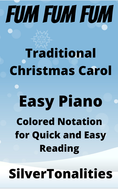 Fum Fum Fum Easy Piano Sheet Music with Colored Notes