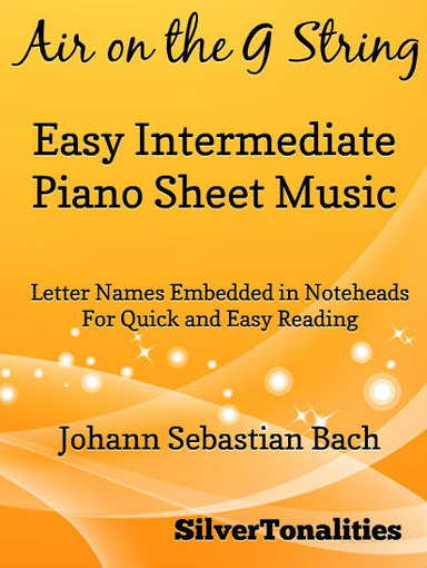 Air on the G String Easy Intermediate Piano Sheet Music