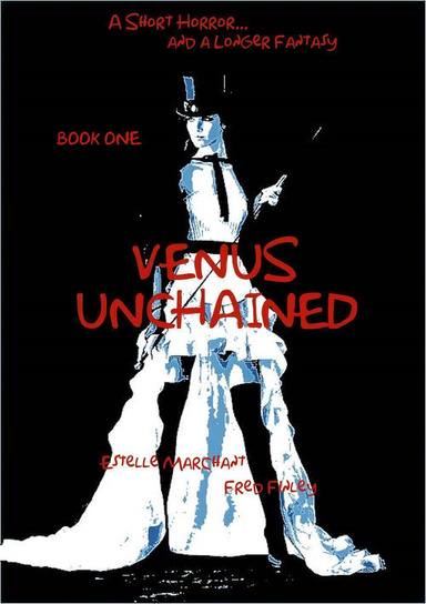 Venus Unchained - Book One